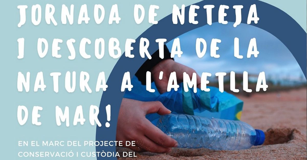 Jornada de limpieza y descubrimiento de la naturaleza en la Ametlla de Mar