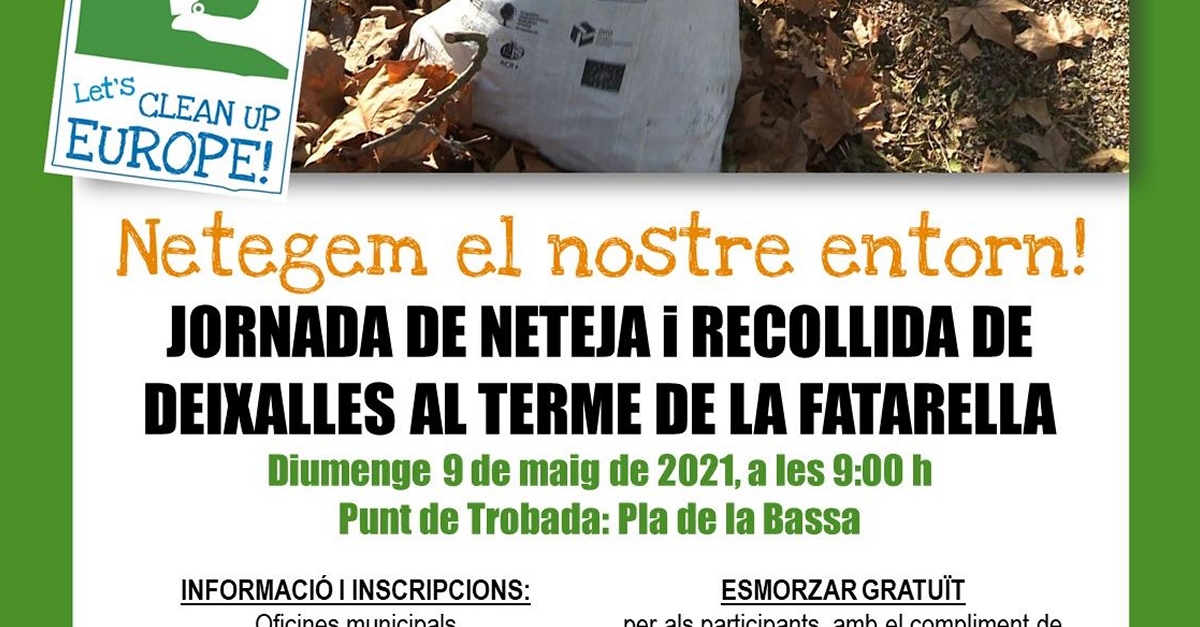 Lets clean up. Jornada de neteja i recollida de deixalles al terme de La Fatarella