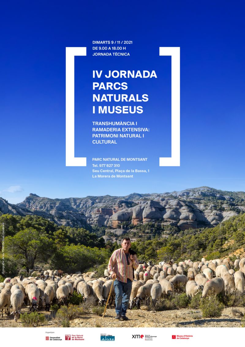 IV Jornada Parcs Naturals i Museus. Transhumncia i ramaderia extensiva: patrimoni natural i cultural