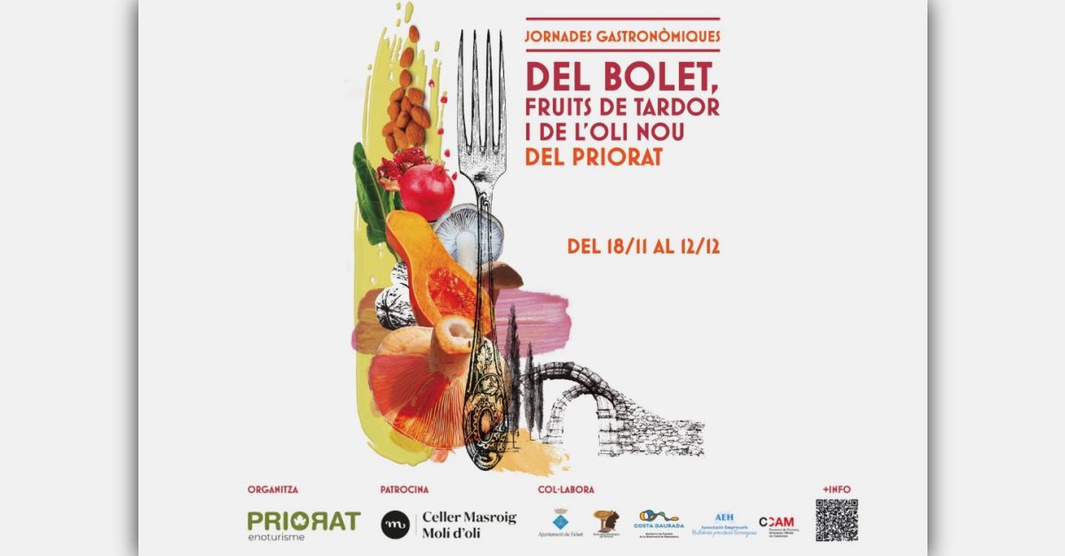 Jornades gastronmiques del bolet, fruits de tardor i oli nou del Priorat