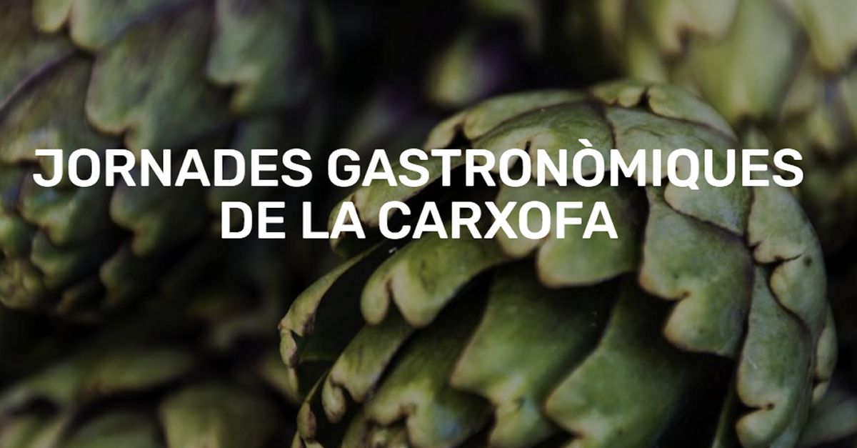 Jornadas gastronmicas de la alcachofa 2024 en los restaurantes de Amposta