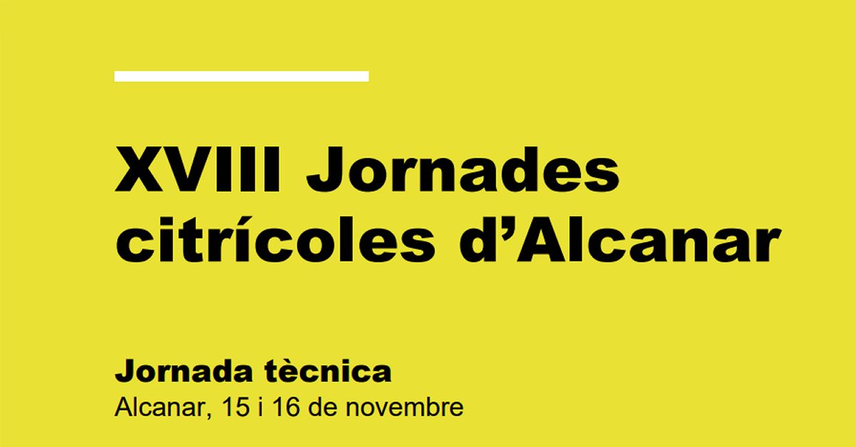 XVIII Jornades citrcoles dAlcanar