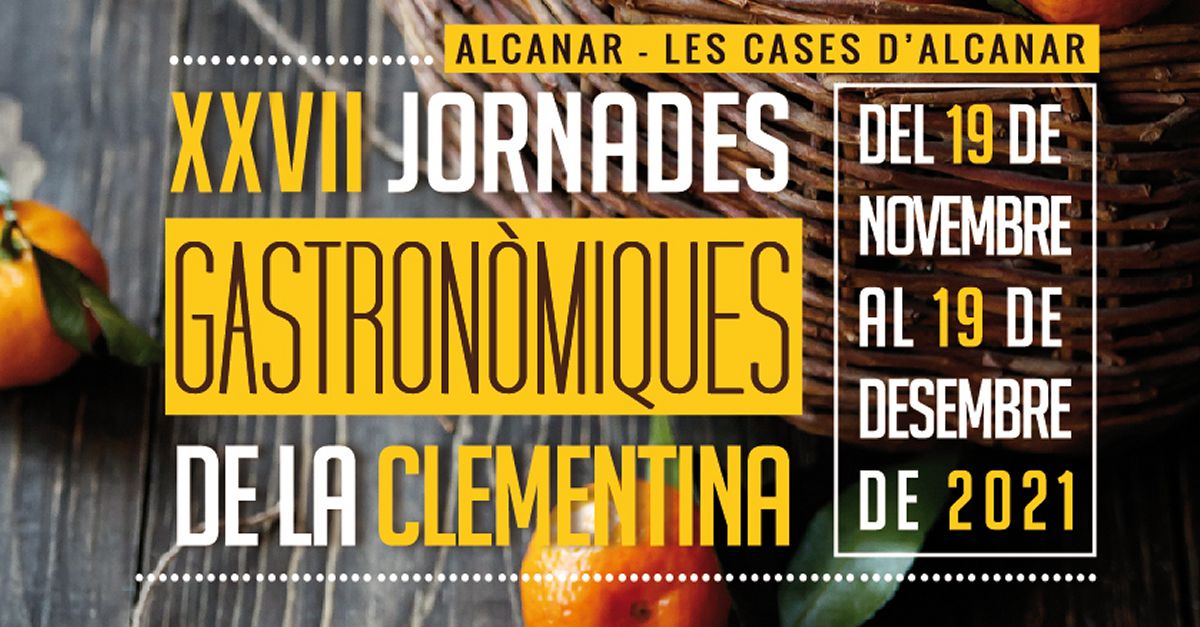 XXVII Jornadas Gastronmicas de la Clementina 