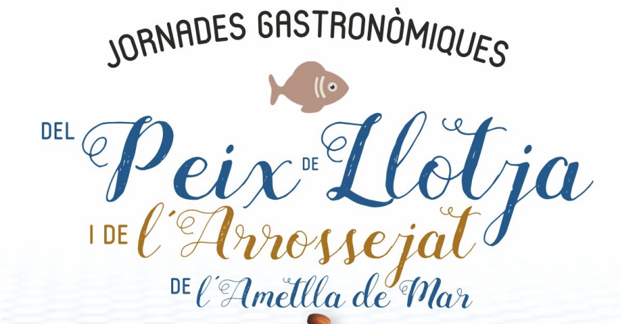 Jornadas gastronmicas del pescado de lonja y de larrossejat de LAmetlla de Mar