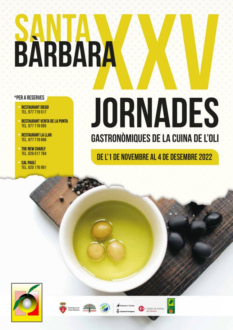 XXV Jornades Gastronmiques de la Cuina de lOli de Santa Brbara