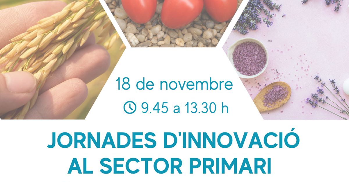 L’Agncia de Desenvolupament del Montsi organitza la 1a Jornada d’Innovaci al sector primari  | EbreActiu.cat, revista digital d’oci actiu | Terres de l’Ebre ...