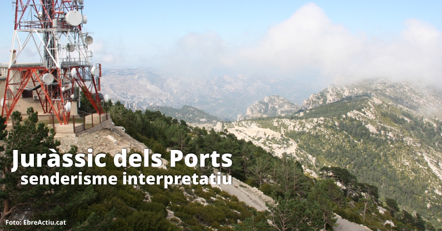 Jurssic dels Ports. Senderisme interpretatiu