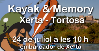 Kayak & Memory, Xerta - Tortosa (piraguada)