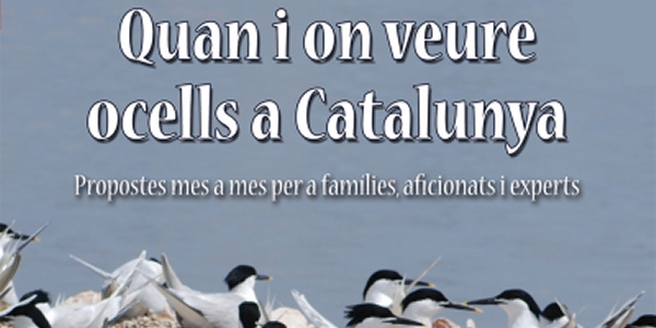 Presentaci del llibre "Quan i on veure ocells a Catalunya"