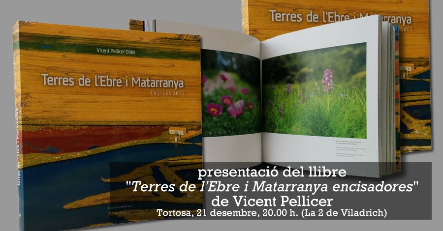 Presentaci del llibre "Terres de lEbre i Matarranya encisadores"