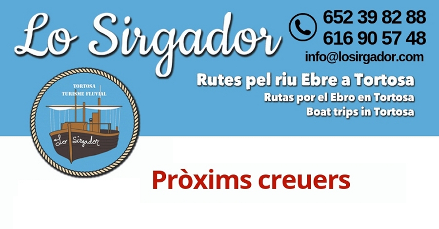 Ruta pel riu Ebre amb Lo Sirgador -Sortida 60 minuts - Faana fluvial i lilla Xiquina