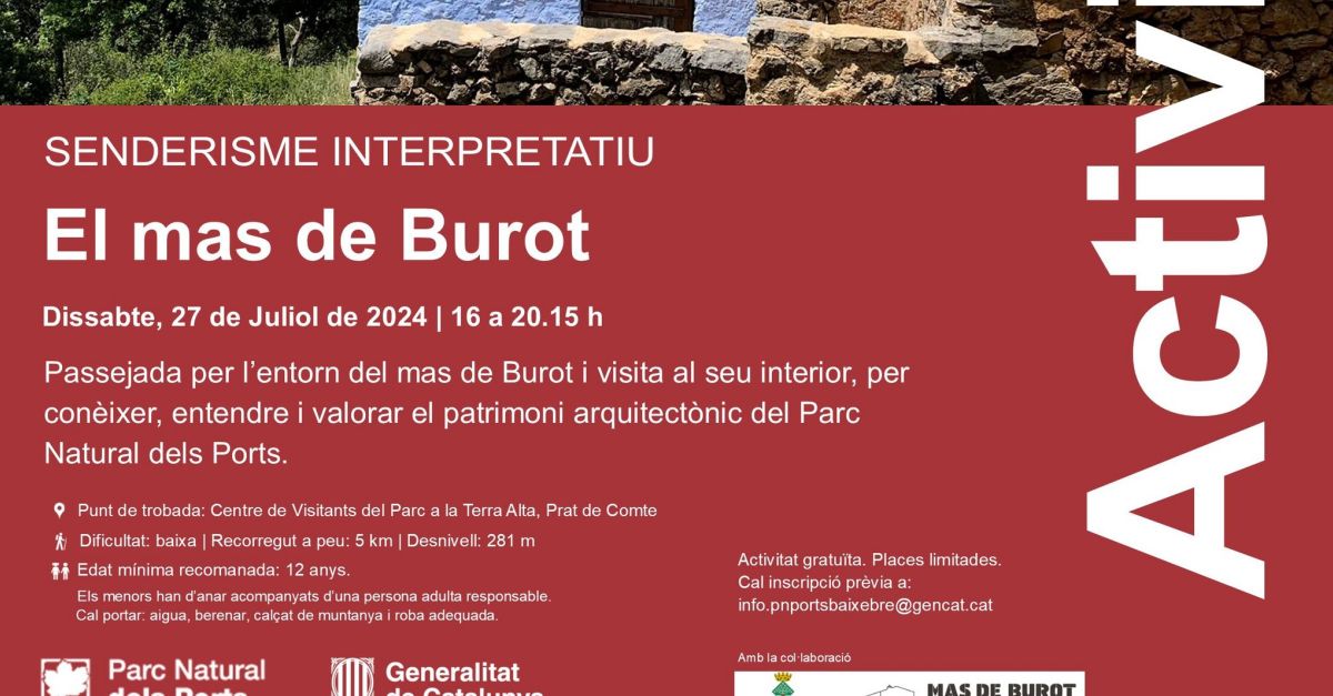 Senderisme interpretatiu: Passejada per lentorn del mas de Burot 