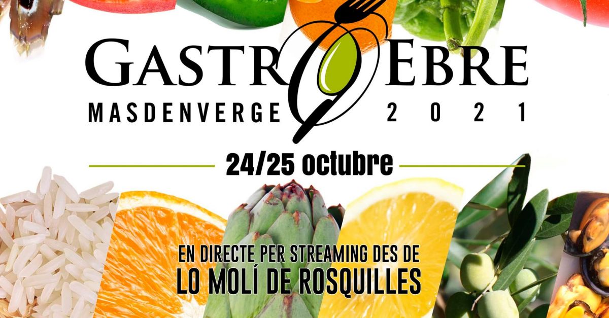 Masdenverge acollir l’edici 2021 de GastroEbre | EbreActiu.cat, revista digital d’oci actiu | Terres de l’Ebre ...