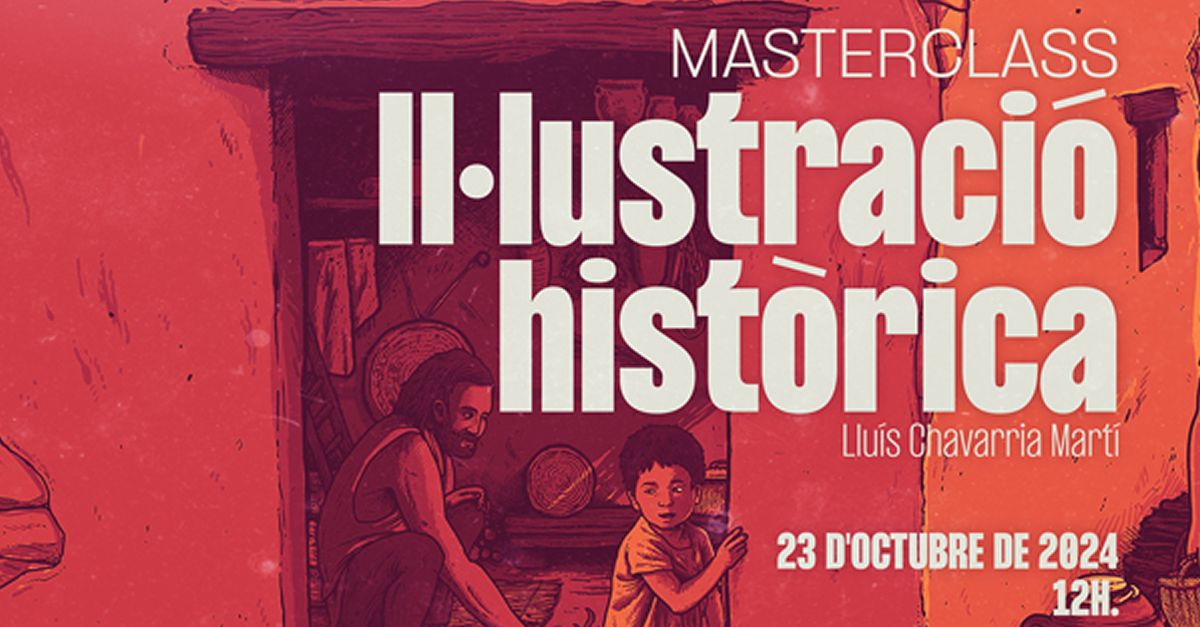 Masterclass Illustraci histrica