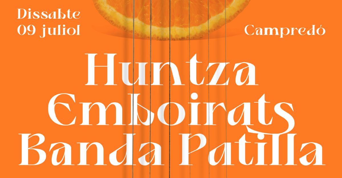 Mestrlia: Concert Huntza, Emboirats i Banda Patilla