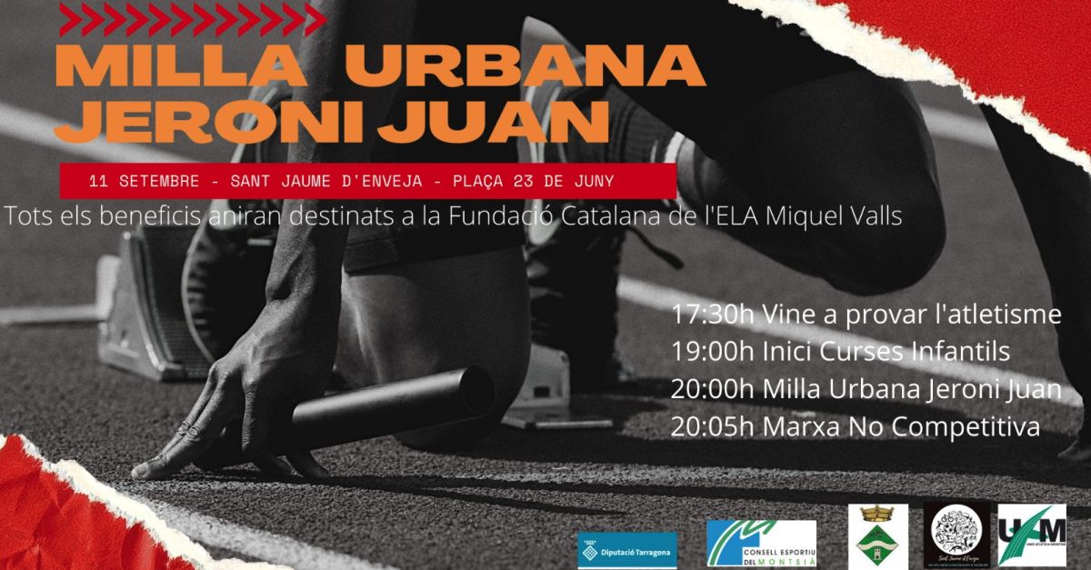 Sant Jaume d’Enveja organitza aquest dissabte la Milla Urbana Jeroni Juan | EbreActiu.cat, revista digital d’oci actiu | Terres de l’Ebre ...