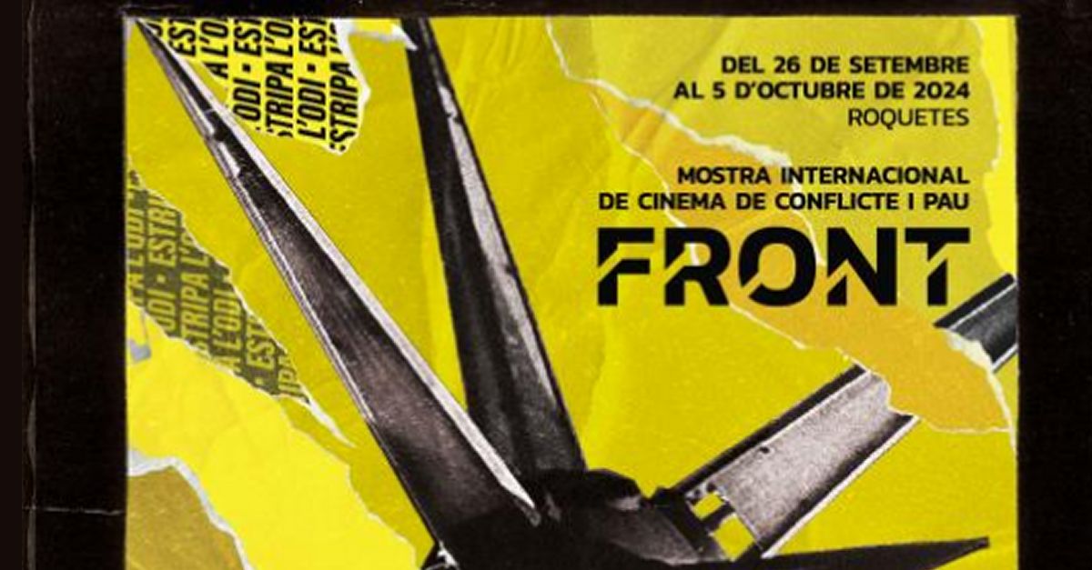 FRONT, Mostra Internacional de Cinema de Conflicte i Pau