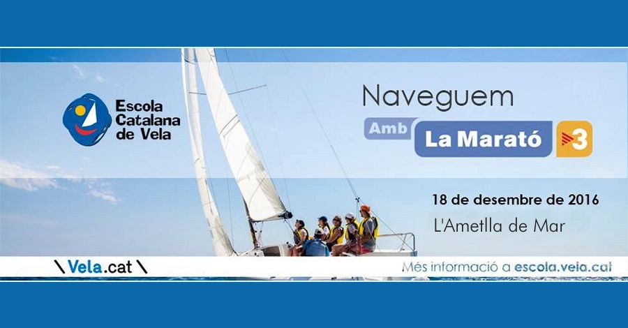 Navegada solidaria. Naveguemos para La Marat de TV3