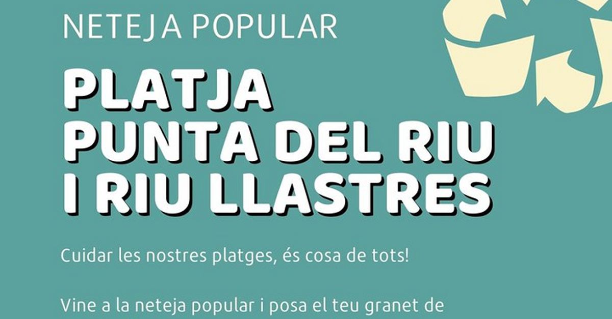 Neteja popular a la platja Punta del riu i riu Llastres