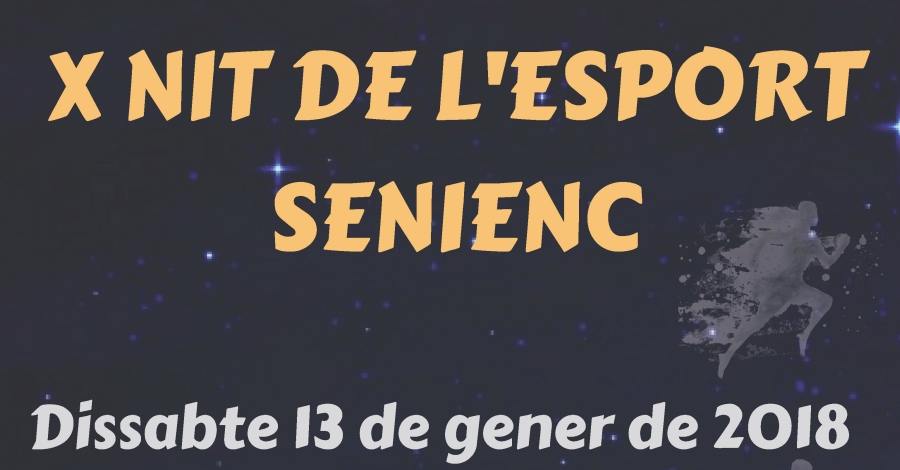 X Nit de l’esport senienc