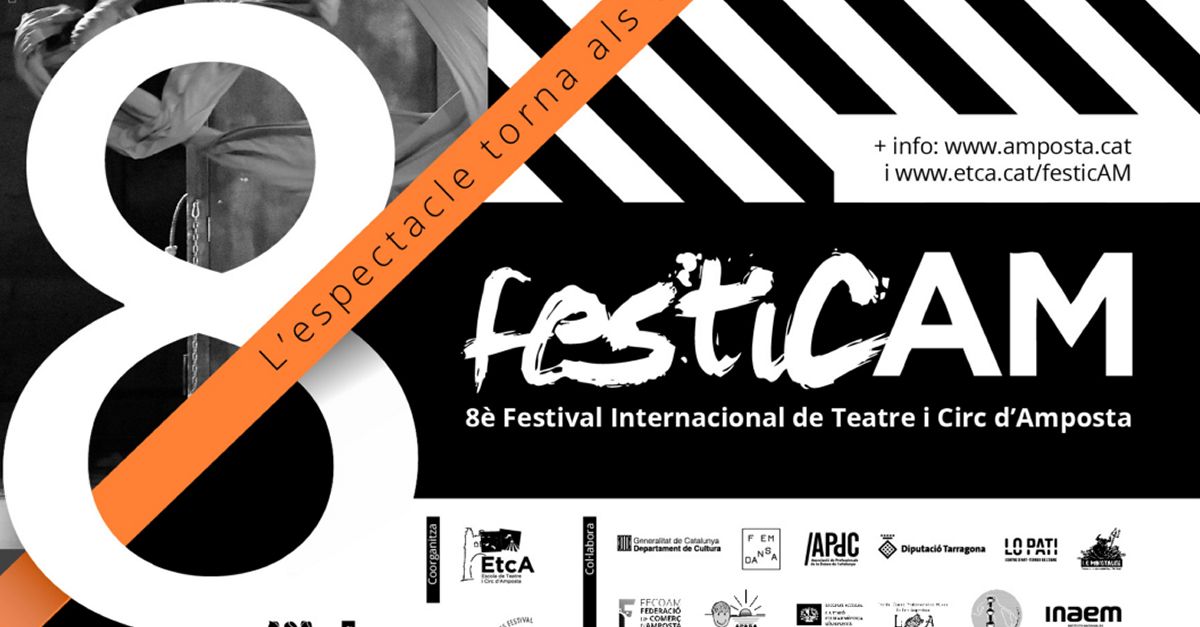 Fins a 29 actuacions de teatre i circ al programa de la vuitena edici del FesticAM | EbreActiu.cat, revista digital d’oci actiu | Terres de l’Ebre ...