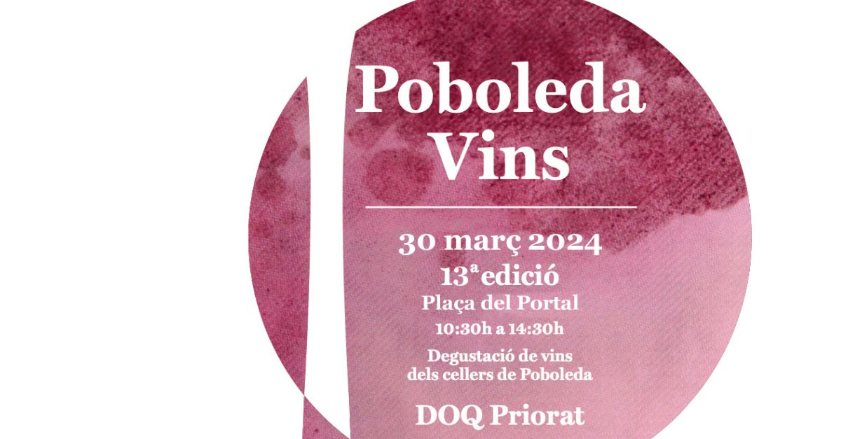 Dinou cellers oferiran els seus vins en una nova edici del Poboleda Vins | EbreActiu.cat, revista digital d’oci actiu | Terres de l’Ebre ...