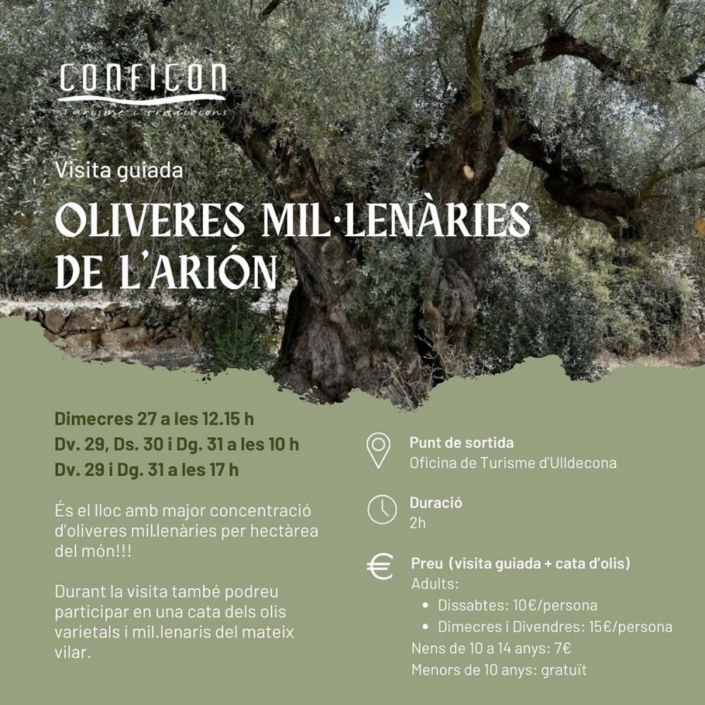 Visita guiada a les oliveres millenries de lArin