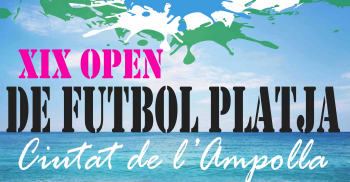 XIX Open de futbol platja Ciutat de lAmpolla