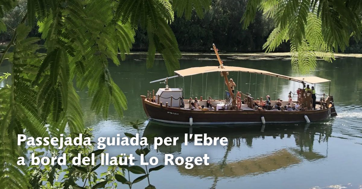 Paseo guiado por el Ebro a bordo de Lo Roget