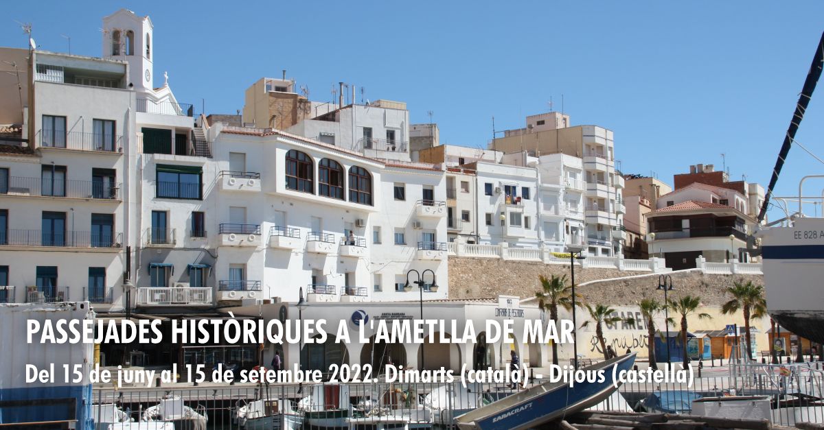 Paseos histrico en lAmetlla de Mar