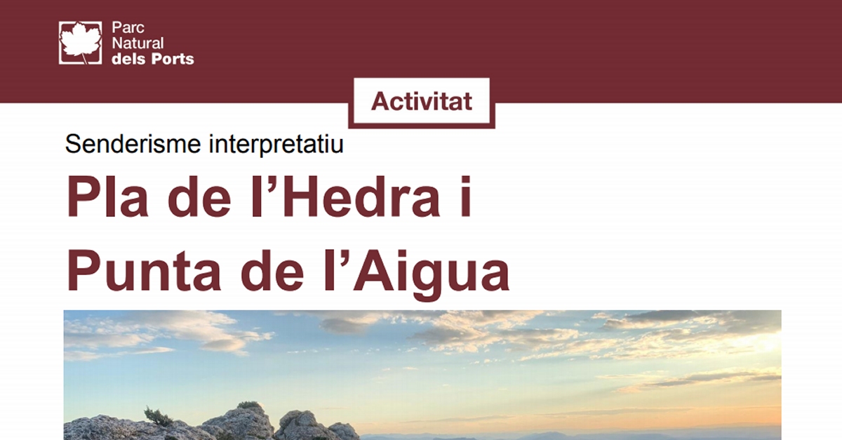 Senderisme interpretatiu: Pla de lHedra i Punta de l’Aigua