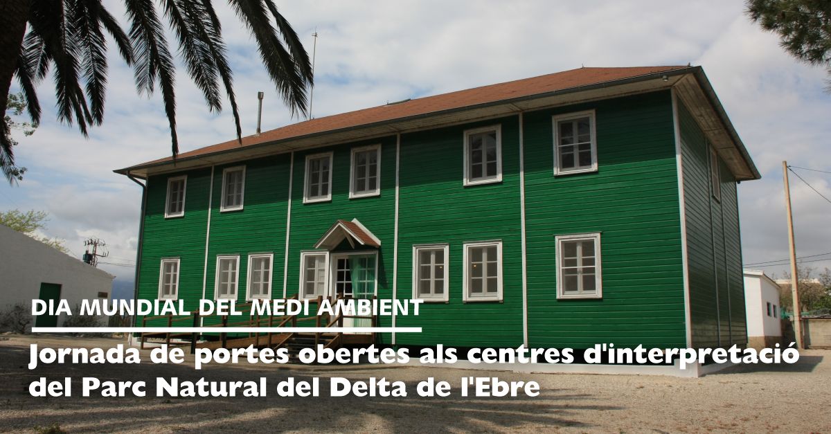 Dia Mundial del Medio Ambiente: puertas abiertas en los centros de interpretacin del PN del Delta del Ebro