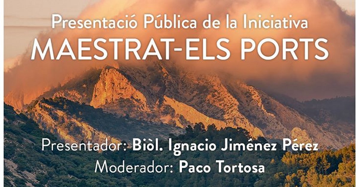 Presentacin pblica de la iniciativa Maestrat-Els Ports