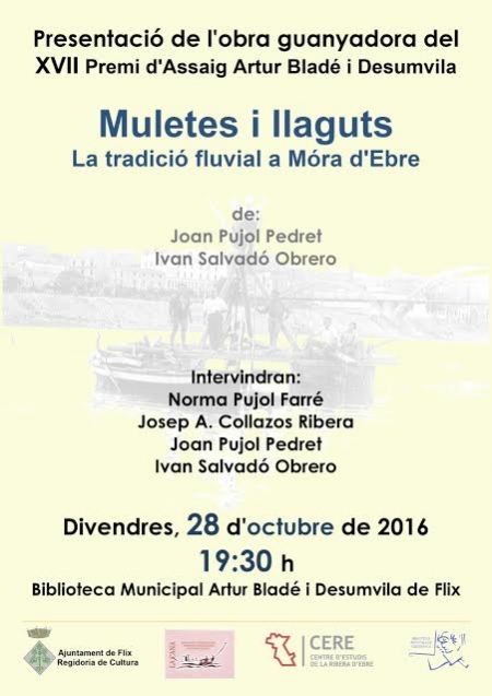 Presentaci del llibre Muletes i llaguts. La tradici fluvial a Mra dEbre