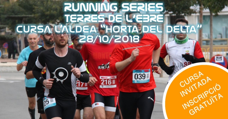 L’Aldea s’incorpora al Running Sries amb la cursa Horta del Delta | EbreActiu.cat, revista digital d’oci actiu | Terres de l’Ebre ...