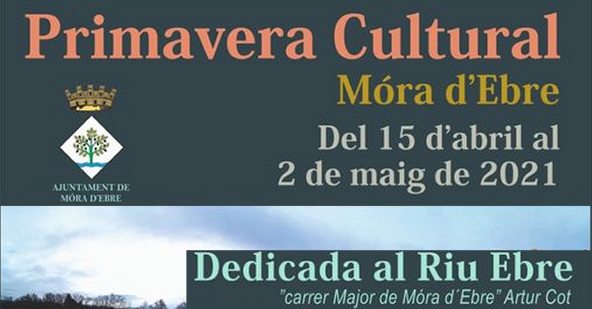 Primavera cultural Mra d’Ebre, dedicada al riu Ebre