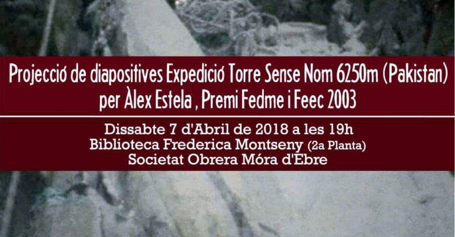 Proyeccin de diapositivas Expedicin Torre Sense Nom 6250m (Paquistan)