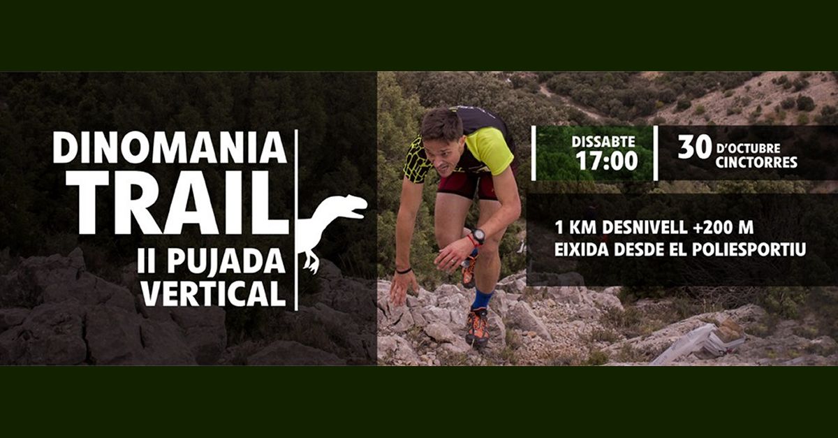 II Pujada Vertical Dinomania Trail 2021