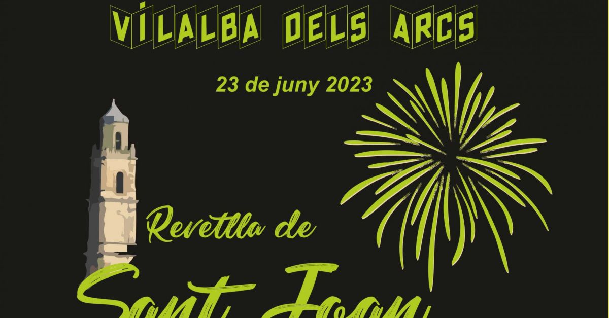 Revetlla de Sant Joan a Vilalba dels Arcs