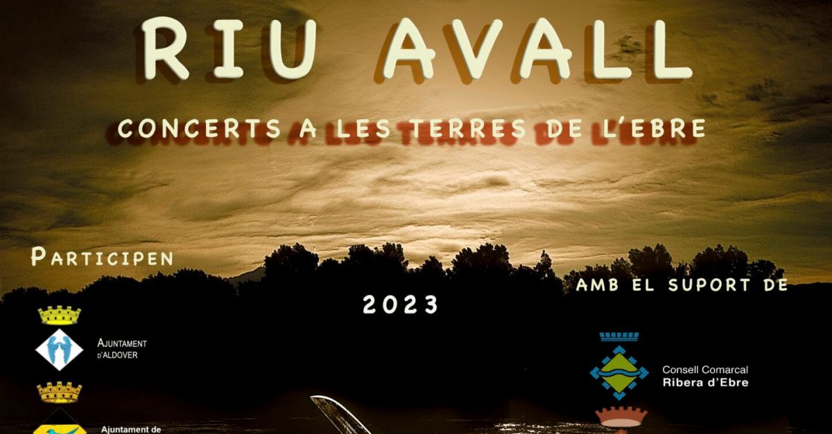 Riu Avall. Concerts a les Terres de lEbre - Aldover