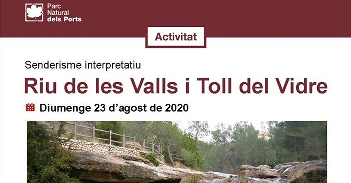 Senderismo interpretativo: Riu de les Valls i Toll del Vidre