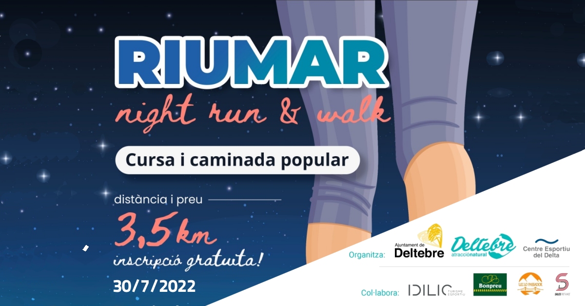 Riumar night run & walk