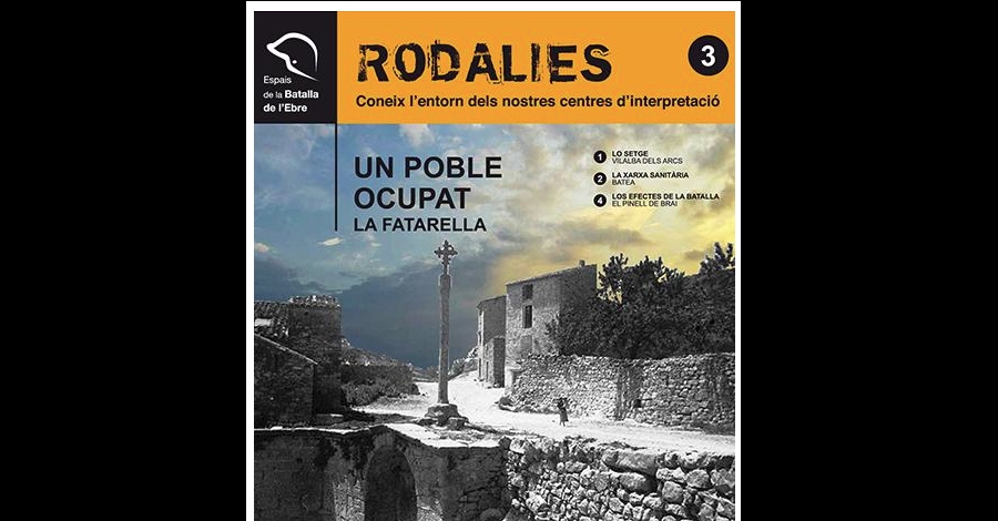 Rodalies, un poble ocupat. Ruta por La Fatarella