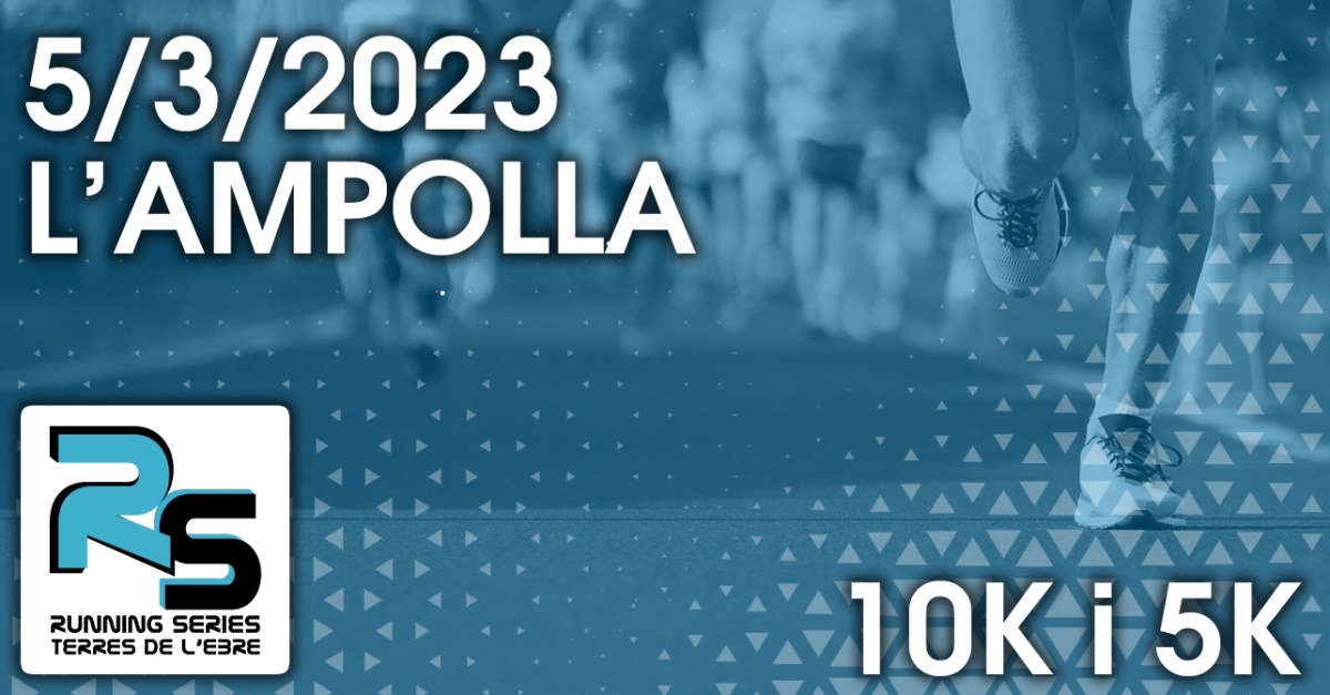 Cursa 10K i 5K LAmpolla