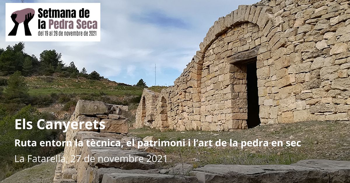 Els Canyerets. Ruta alrededor de la tcnica, el patrimonio y el arte de la piedra seca