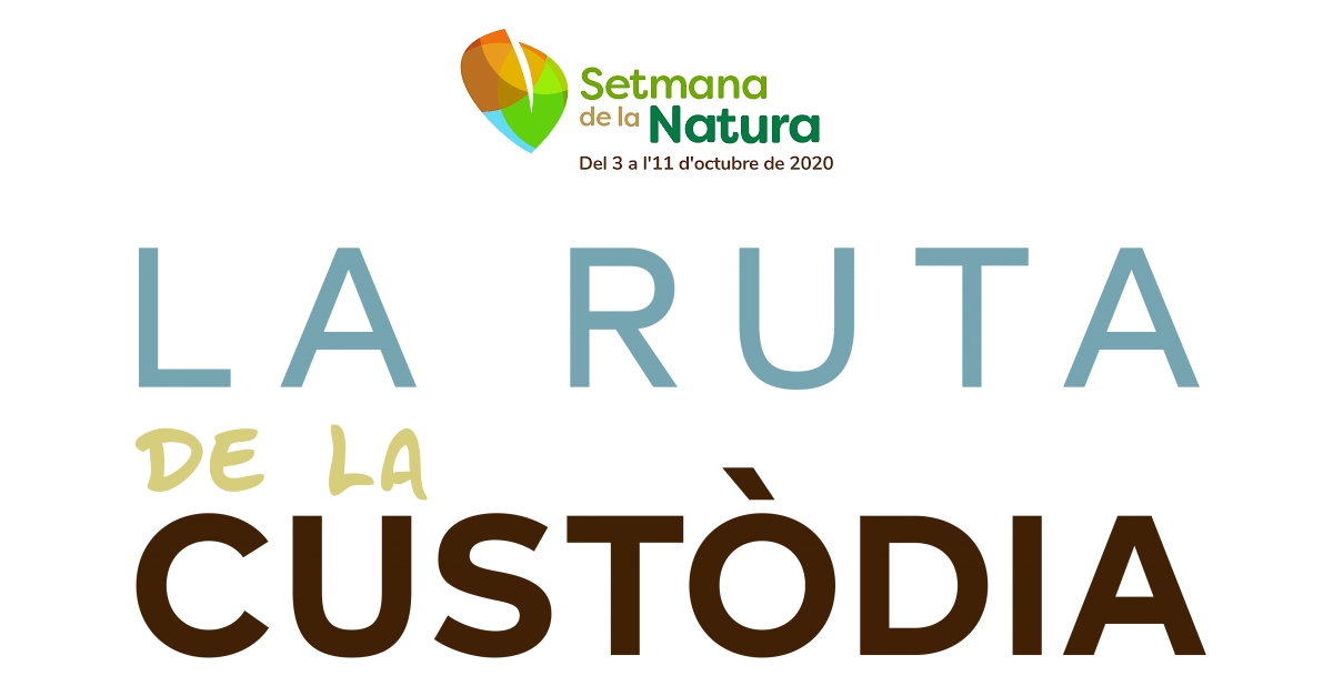 Setmana de la Natura 2020: La Ruta de la Custdia (online)