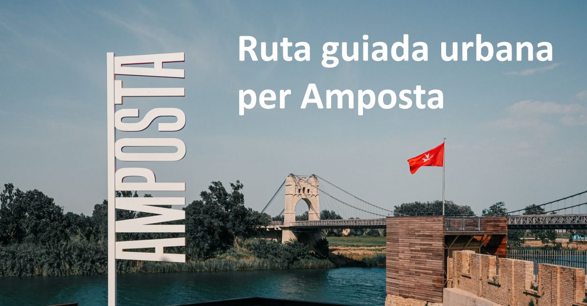 Ruta guiada urbana por Amposta