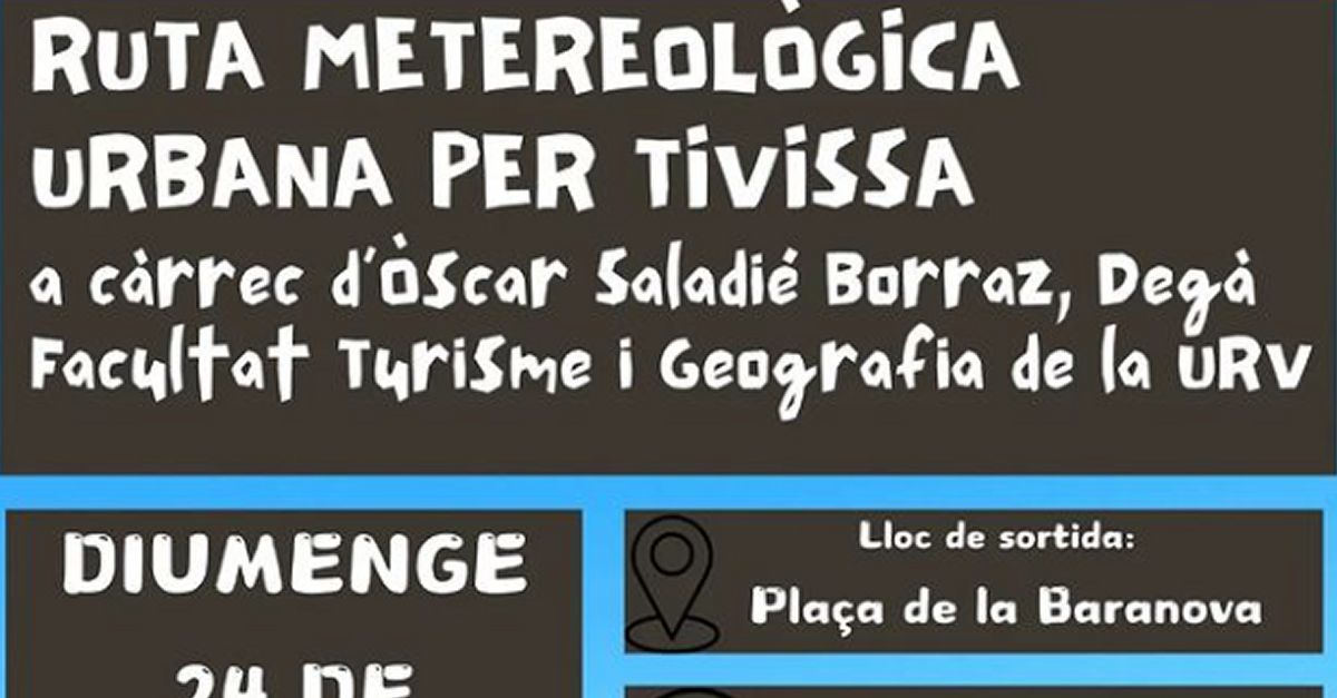 Ruta metereolgica urbana por Tivissa