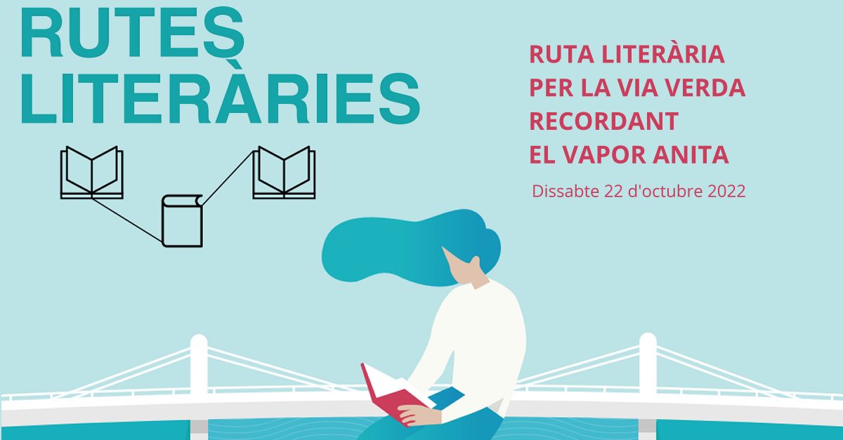 Ruta literaria por la va verde recordando el vapor Anita