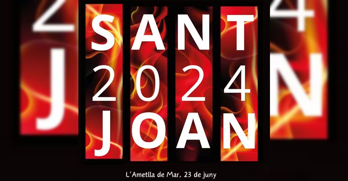 Sant Joan 2024 LAmetlla de Mar